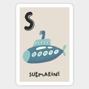 S is Submarine Magnet